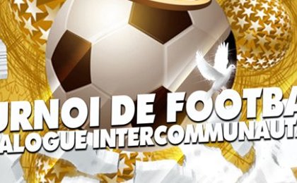 Tournoi de foot du dialogue intercommunautaire à Metz