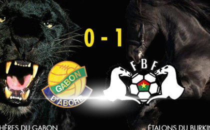 Eliminatoires CM 2014 : le Gabon sorti du second tour par le Burkina 1 à 0