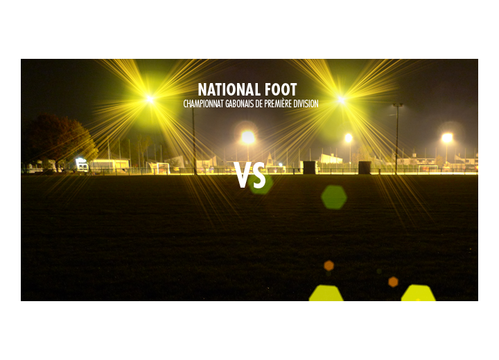 Audit à venir de la LINAF et des 14 clubs du National Foot